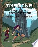 Imagina. Juego de rol. Manual del Jugador
