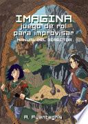 Imagina. Juego de rol para improvisar