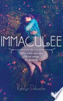 Immaculée - Livre I