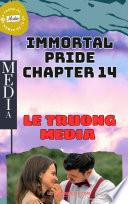 IMMORTAL PRIDE CHAPTER 14