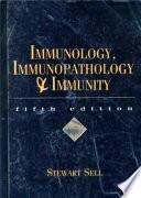 Immunology, Immunopathology & Immunity