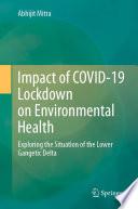 Impact of COVID-19 Lockdown on Environmental Health