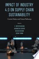 Impact of Industry 4.0 on Supply Chain Sustainability