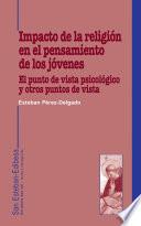 Impacto de la religión en el pensamiento de los jóvenes