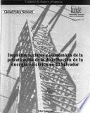 Impactos sociales y económicos de la privatización de la distribución de la energía eléctrica en El Salvador