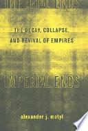 Imperial Ends