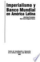 Imperialismo y Banco Mundial en América Latina