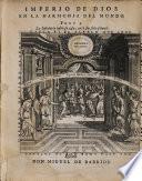 Imperio de Dios en la harmonía del mundo. (Imperio de Dios. Piedra derribadora de la soñada estatua, desde el año de 1689 al de 1700.).