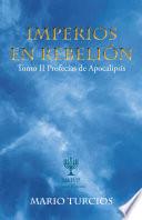 Imperios En Rebelión