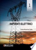 Impianti Elettrici 1