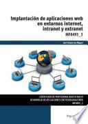 Implantación de aplicaciones web en entornos internet, intranet y extranet
