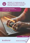 Implantación de aplicaciones web en entornos internet, intranet y extranet. IFCD0210