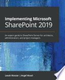 Implementing Microsoft SharePoint 2019