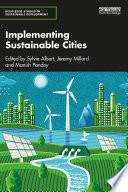 Implementing Sustainable Cities