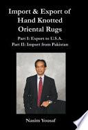 Import & Export of Hand Knotted Oriental Rugs