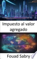 Impuesto al valor agregado