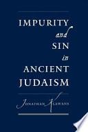 Impurity and Sin in Ancient Judaism