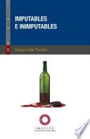 Imputables e inimputables