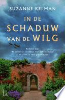 In de schaduw van de wilg