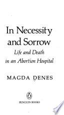 In Necessity and Sorrow