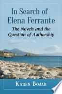 In Search of Elena Ferrante
