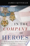 In the Company of Heroes
