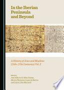 In the Iberian Peninsula and Beyond