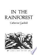In the Rainforest