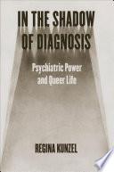 In the Shadow of Diagnosis