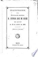 Inauguración de la estatua del mariscal D. Antonio José de Sucre en Quito el 10 de agosto de 1892