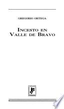 Incesto en Valle de Bravo