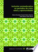 Inclusión socioeducativa en periodos de crisis: retos y oportunidades