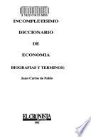 Incompletisimo diccionario de economía