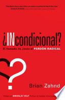 ¿Incondicional?
