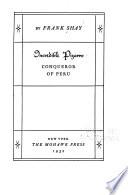 Incredible Pizarro, Conqueror of Peru