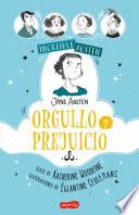 INCREÍBLE AUSTEN. Orgullo y Prejuicio