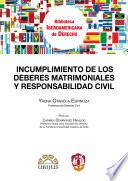 Incumplimiento de los deberes matrimoniales y responsabilidad civil