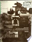 Independence National Historic Park General Management Plan (GMP), Philadelphia County