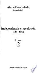 Independencia y revolución, 1780-1840