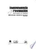 Independencia y revolución
