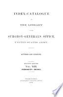 Index-catalogue of the Library of the Surgeon-General's Office, United States Army