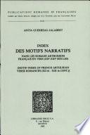 Index des motifs narratifs dans les romans arthuriens français en vers