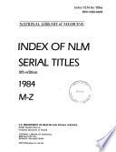 Index of NLM Serial Titles
