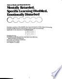 Index to Media and Materials for the Mentally Retarded, Specific Learning Disabled, Emotionally Disturbed