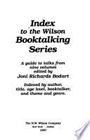 Index to the Wilson Booktalking Series