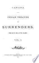 Indian Treaties and Surrenders, from 1680-1890