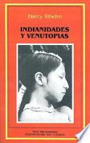 Indianidades y venutopías