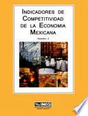 Indicadores de competitividad de la economía mexicana. Número 4