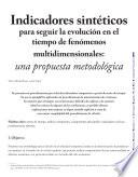 Indicadores sintéticos para seguir la evolución en el tiempo de fenómenos multidimensionales. Una propuesta metodológica