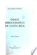 Indice bibliografico de Costa Rica ...